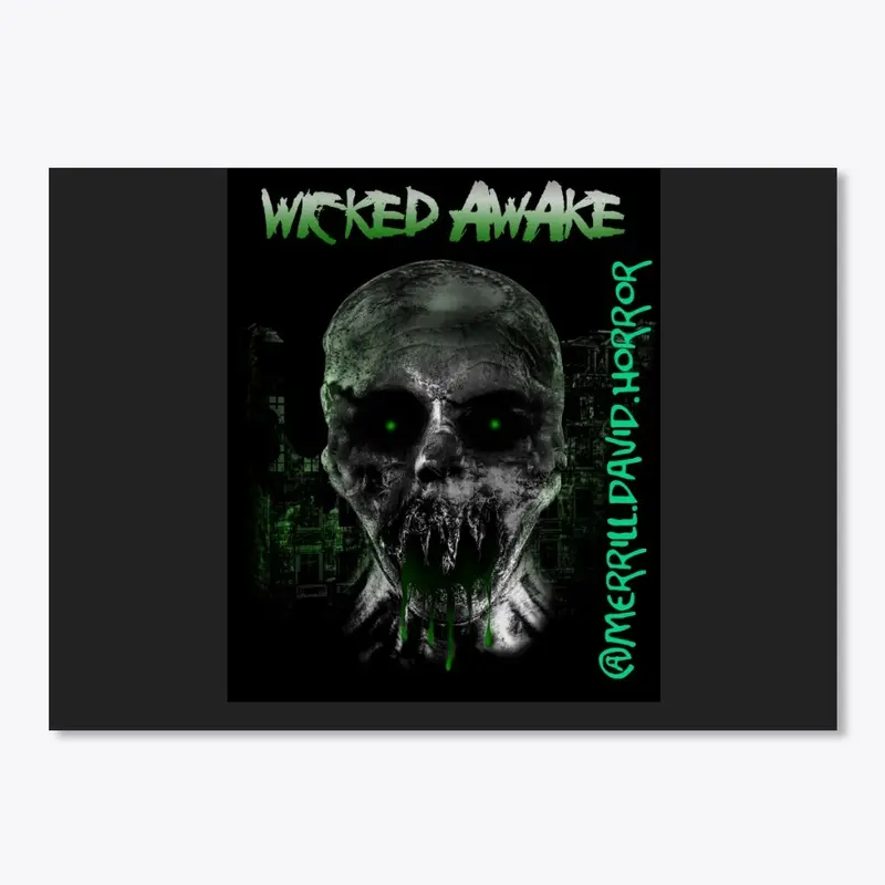 Wicked Awake Zombie